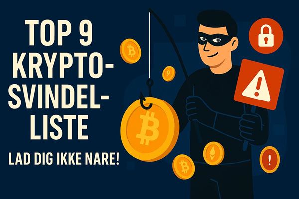 Top 9 krypto-svindel-liste, lad dig ikke narre!